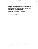 Quaternary Glaciation History and Glaciology of Jakobshavn Isbrae and the Disko Bugt Region  West Greenland Book