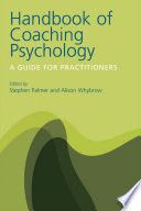 Handbook of Coaching Psychology Book