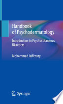 Handbook Of Psychodermatology