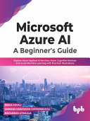 Microsoft Azure AI: A Beginner’s Guide