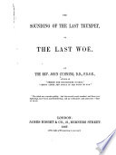 The sounding of the last trumpet, or, The last woe PDF Book By John Cumming