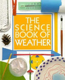 The Science Book of Weather