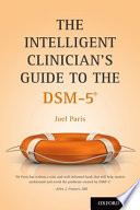 The Intelligent Clinician s Guide to the DSM 5 Book