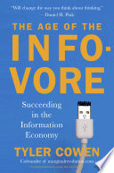 The Age of the Infovore Book