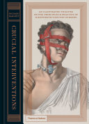 Crucial Interventions: An Illustrated Treatise on the Principles & Practice of Nineteenth-Century Surgery [Pdf/ePub] eBook
