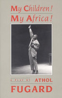 My Children! My Africa! (TCG Edition) [Pdf/ePub] eBook