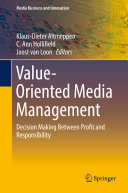Value Oriented Media Management