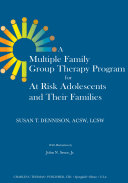 A Multiple Family Group Therapy Program for at Risk Adolescents and Their Families