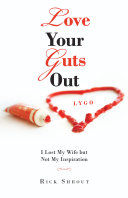 Love Your Guts Out