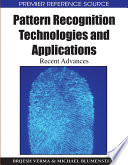 Pattern Recognition Technologies and Applications  Recent Advances