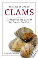 The Secret Life of Clams Book