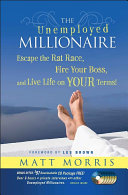 The Unemployed Millionaire