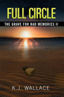 The Grave for Bad Memories Full Circle Pdf/ePub eBook