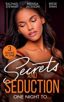Secrets And Seduction  One Night To    Book