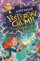 Yesterday Crumb and the Storm in a Teacup Book
