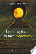 looking-back-to-face-tomorrow