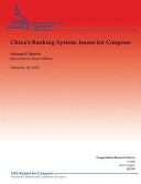 China s Banking System  Issues for Congress