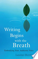 Writing Begins with the Breath