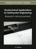 Geotechnical Applications for Earthquake Engineering: Research Advancements