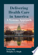 Delivering Health Care in America Book PDF