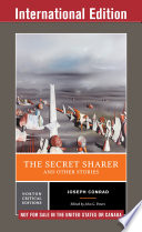 The Secret Sharer and Other Stories (International Student Edition) (Norton Critical Editions)