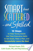 Smart but Scattered  and Stalled Book