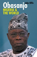 Obasanjo  Nigeria and the World