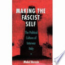 Making the Fascist Self Book