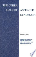 The Other Half of Asperger Syndrome Book