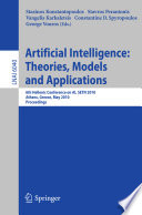 Advances in Artificial Intelligence: Theories, Models, and Applications