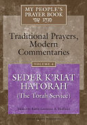 My People's Prayer Book: Seder K'riat haTorah (the Torah service)