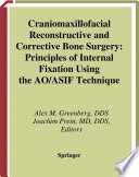 Craniomaxillofacial Reconstructive and Corrective Bone Surgery Book