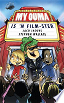 My ouma is 'n filmster PDF Book By Jaco Jacobs
