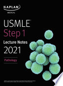 USMLE Step 1 Lecture Notes 2021  Pathology Book