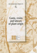 Gums  Resins and Latexes of Plant Origin