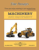 Machinery and Equipment Coloring Book for Adults