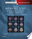 Memory Loss  Alzheimer s Disease  and Dementia