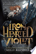 Iron Hearted Violet Book