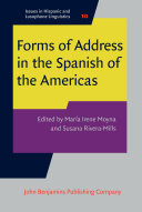 Forms of Address in the Spanish of the Americas