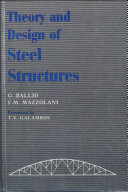 Theory and Design of Steel Structures