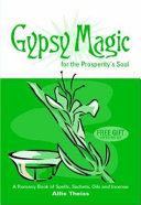 Gypsy Magic for the Prosperity’s Soul