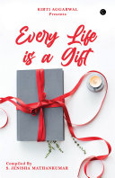 Every life is a Gift