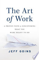 The Art of Work PDF Book By Jeff Goins