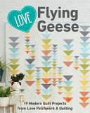 Love Flying Geese