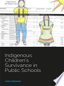 Indigenous Children   s Survivance in Public Schools