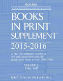 Books in Print Supplement - 3 Volume Set, 2015/16