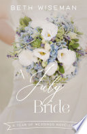 A July Bride Book