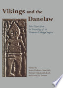 Vikings and the Danelaw