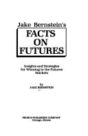 Jake Bernstein s Facts on Futures