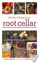 The Joy of Keeping a Root Cellar